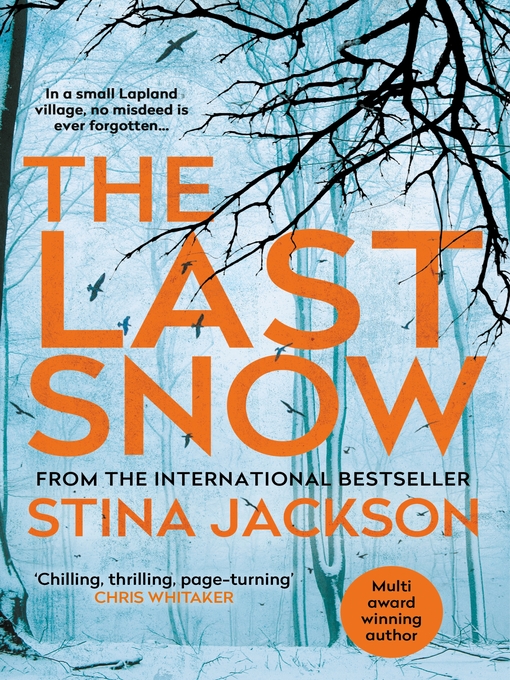 Title details for The Last Snow by Stina Jackson - Wait list